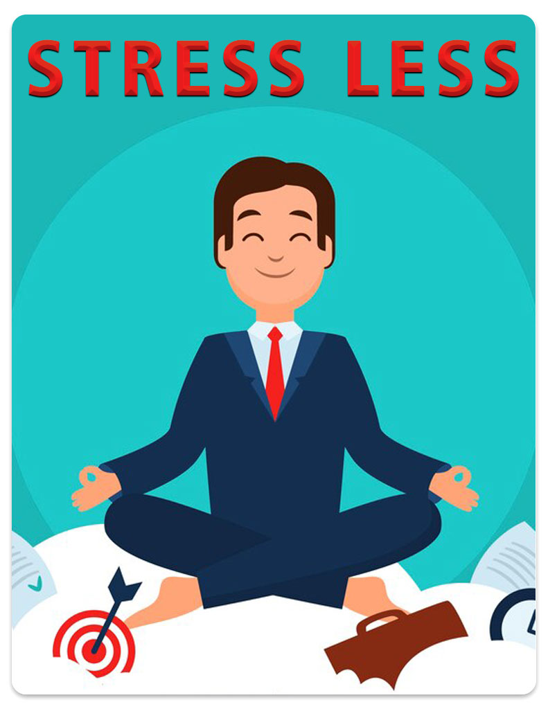 Stress Less