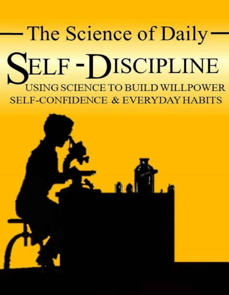 The Science of Daily Self-Discipline