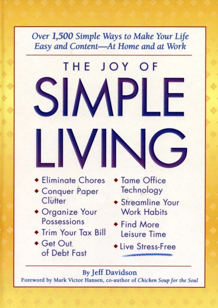 The Joy of Simple Living