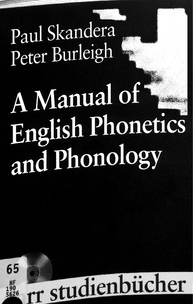 A Manual of English Phonetics and Phonology