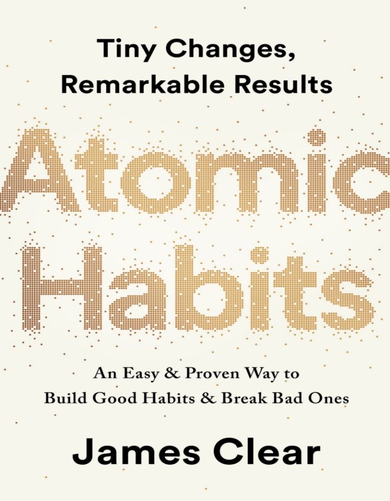 Atomic Habits by James Clear
