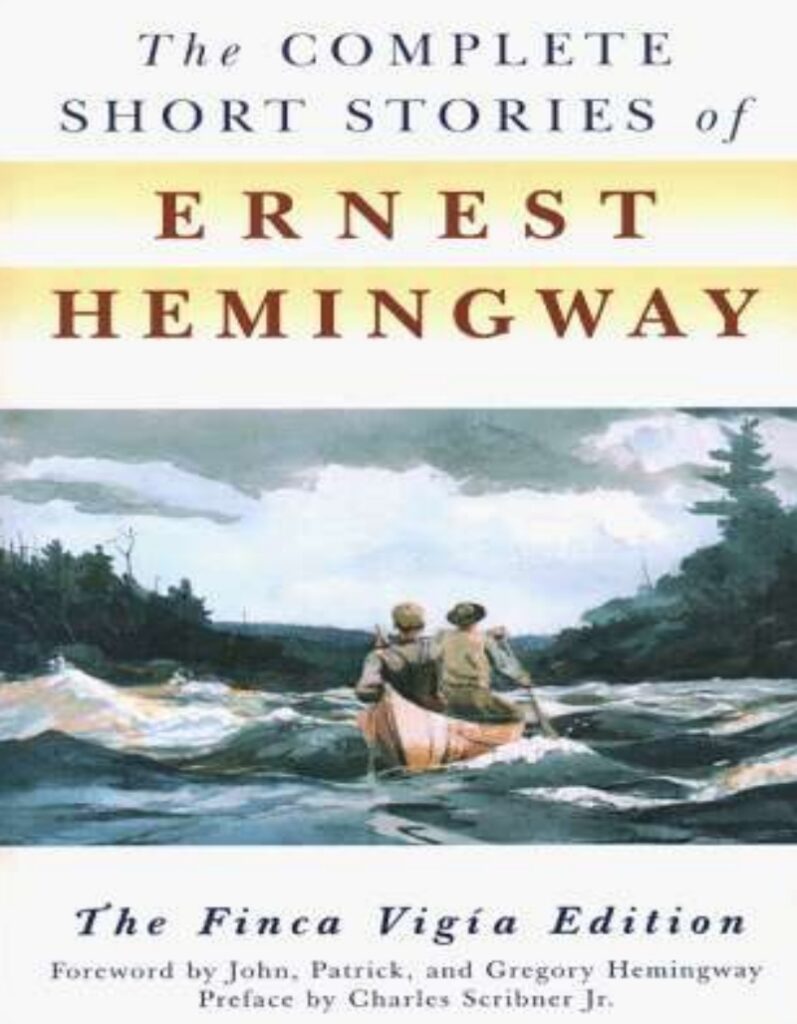 The Complete Short Stories Of Ernest Hemingway