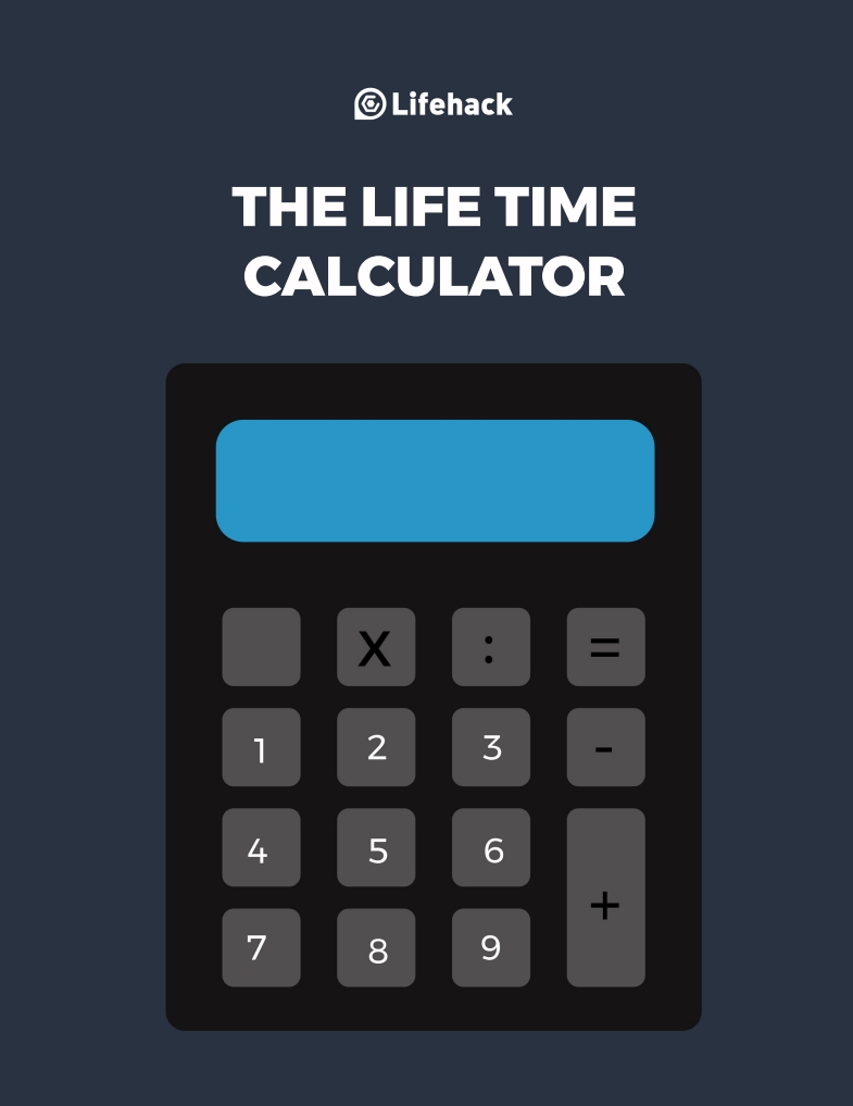 The Life Time Calculator