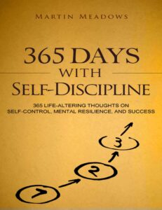 The cover of the book 365 Days with Self Discipline